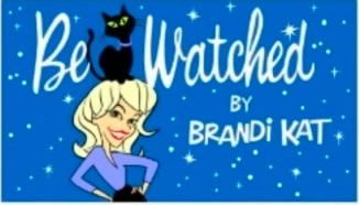 Be Watched By Brandi Kat